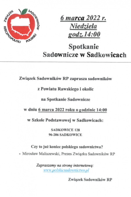 Związek Sadowników RP zaprasza sadowników z powiatu rawskiego i okolic na spotkanie sadownicze w dniu 6 marca 2022 r...